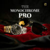 The Monochrome Pro